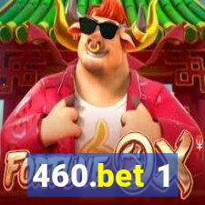 460.bet 1